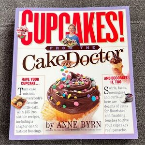 Cupcakes! From the Cake Mix Doctor Cookbook